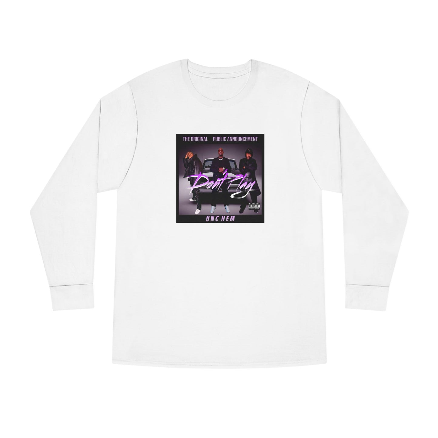 The Original Public Announcement aka UNC NEM album cover long sleeve tee