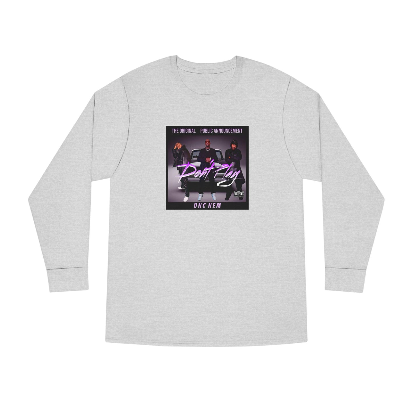 The Original Public Announcement aka UNC NEM album cover long sleeve tee